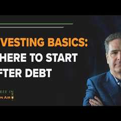 Investing Basics – Where to Start Now That You’re Debt Free | DFI30