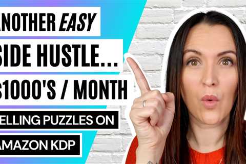 Easy Beginner Side Hustle | Make $1000s Online Worldwide | Full Tutorial | Puzzle Wiz + Amazon KDP