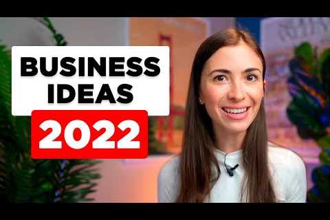 Top 10 profitable business ideas for 2022