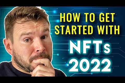 NFT How To Get Started – Do These 3 Steps To Make Money with NFTs in 2022 (WORKS NOW!)