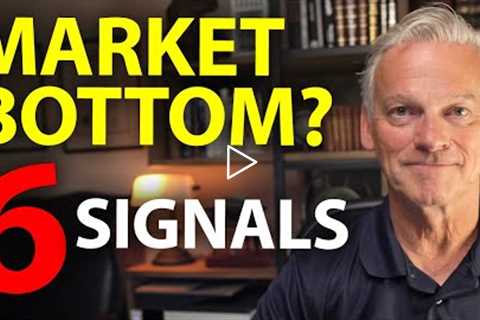Has the Stock Market Bottomed? | Six signals to show when markets recover from the corrections.