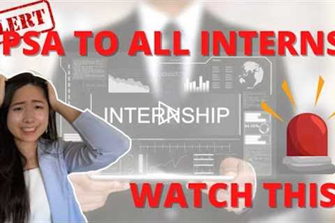 DO'S AND DONT'S OF SUCCEEDING IN YOUR INTERNSHIP | INVESTMENT BANKING EDITION