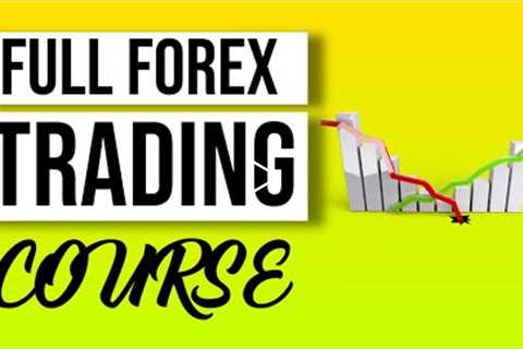 Full Forex Trading Course | MT4 Training (LEARN TO TRADE)