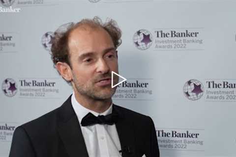 The Banker Investment Banking Awards 2022: Natixis and its approach to sustainable finance