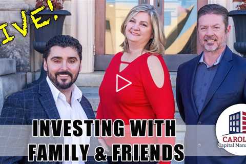 Investing With Family & Friends | REI Show - Hard Money for Real Estate Investors