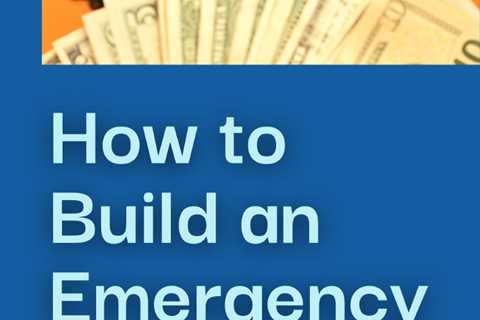 How to Build an Emergency Fund