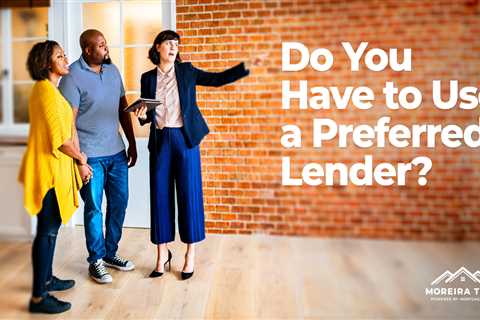 Pros and Cons of Working with a Preferred Lender in GA 2023