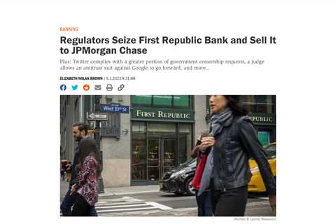 Third U.S. Bank Failure Since 2008 Financial Crisis: First Republic Bank Seized and Acquired by..