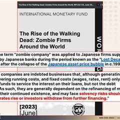 IMF Report: Unmasking the Global Zombie Corporation Epidemic