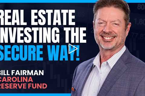 Spotlight on Bill Fairman, Manager, Carolina Reserve Real Estate Investing Fund